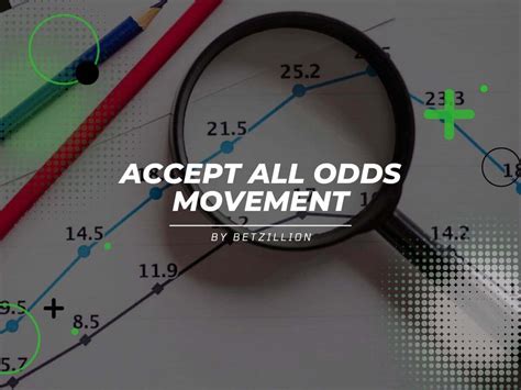 accepting odds movements|Odds Movement Strategy ᐉ How To Profit From Odds .